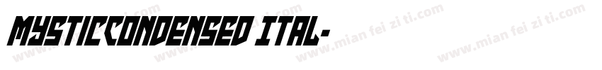 MysticCondensed Ital字体转换